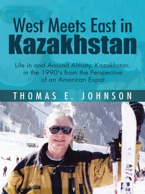 cover image of West Meets East in Kazakhstan